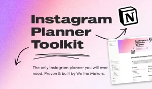 The ultimate Instagram Planner Toolkit for personal or professional use.