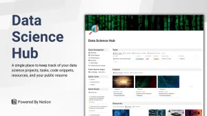 The Data Science Hub allows you to manage all of your data science projects