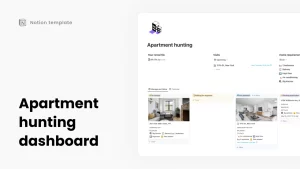 Apartment hunting is already hard enough. This Notion board will help you save