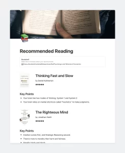 These are seminal books that have informed my thinking on various topics. I put them in Notion so I can return to their main talking points when I need to during a conversation. I use toggles to reveal my takeaways from each book I've read as needed — that feature is particularly helpful here.