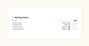 Use this template to capture notes from all meetings in one accessible spot. Notes can be tagged by meeting type to make them easy to find. See when each meeting took place and who was there. That way