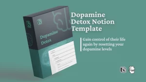 A Notion Template which will help you do dopamine detox easily and more effectively to help you stop engaging in unhealthy behaviours.